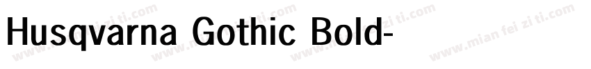 Husqvarna Gothic Bold字体转换